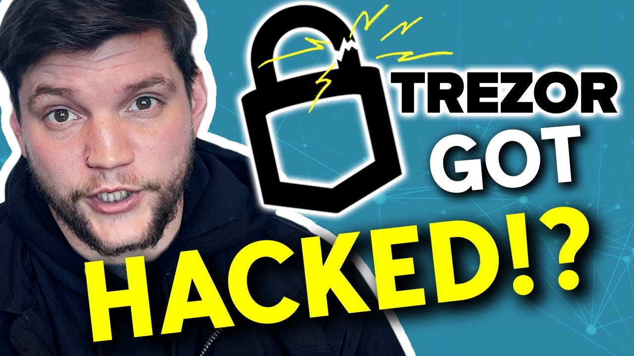 How to Avoid Trezor Wallet Hacking