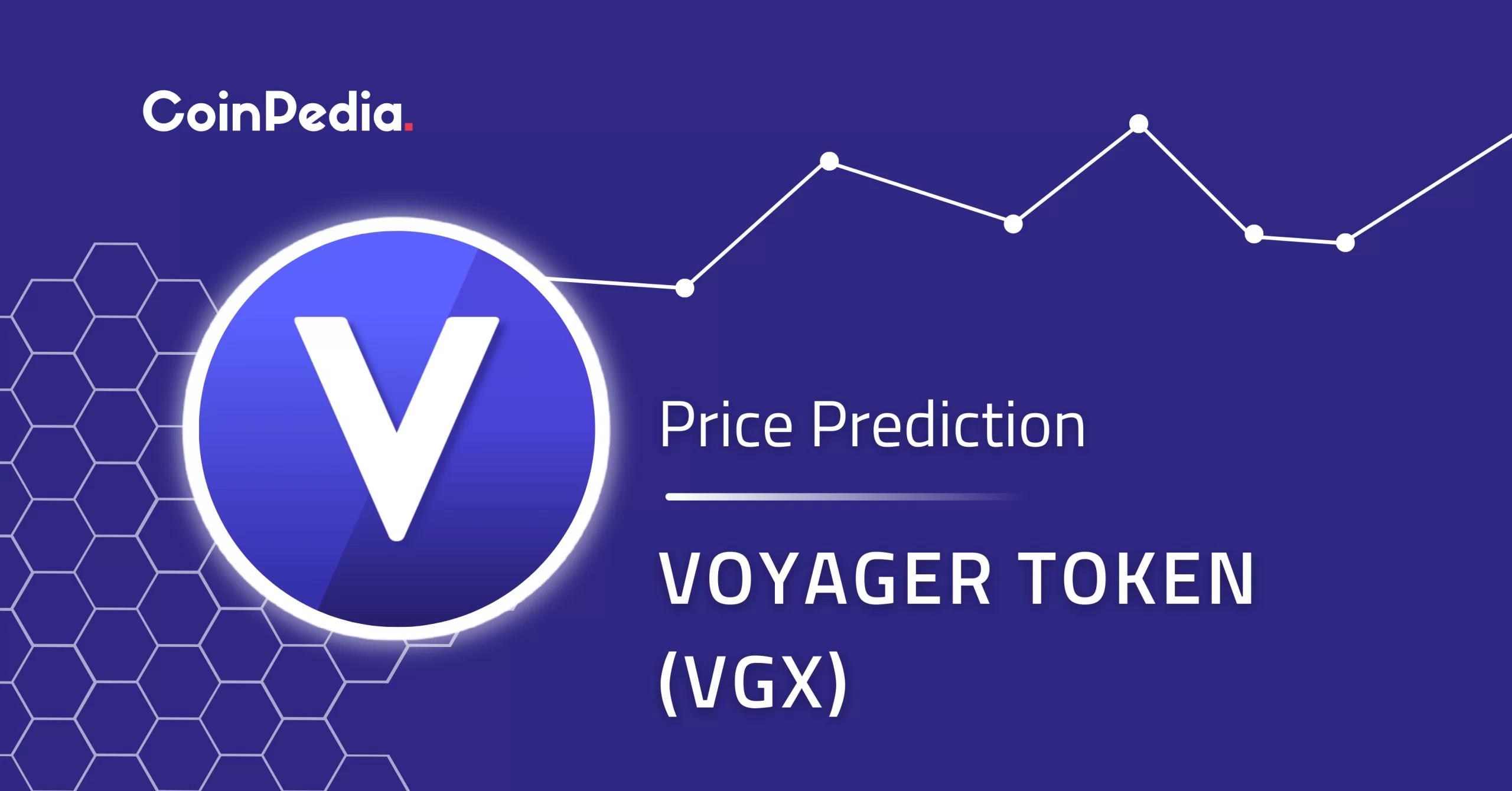 Voyager Token (VGX) Price Prediction : , , , , 