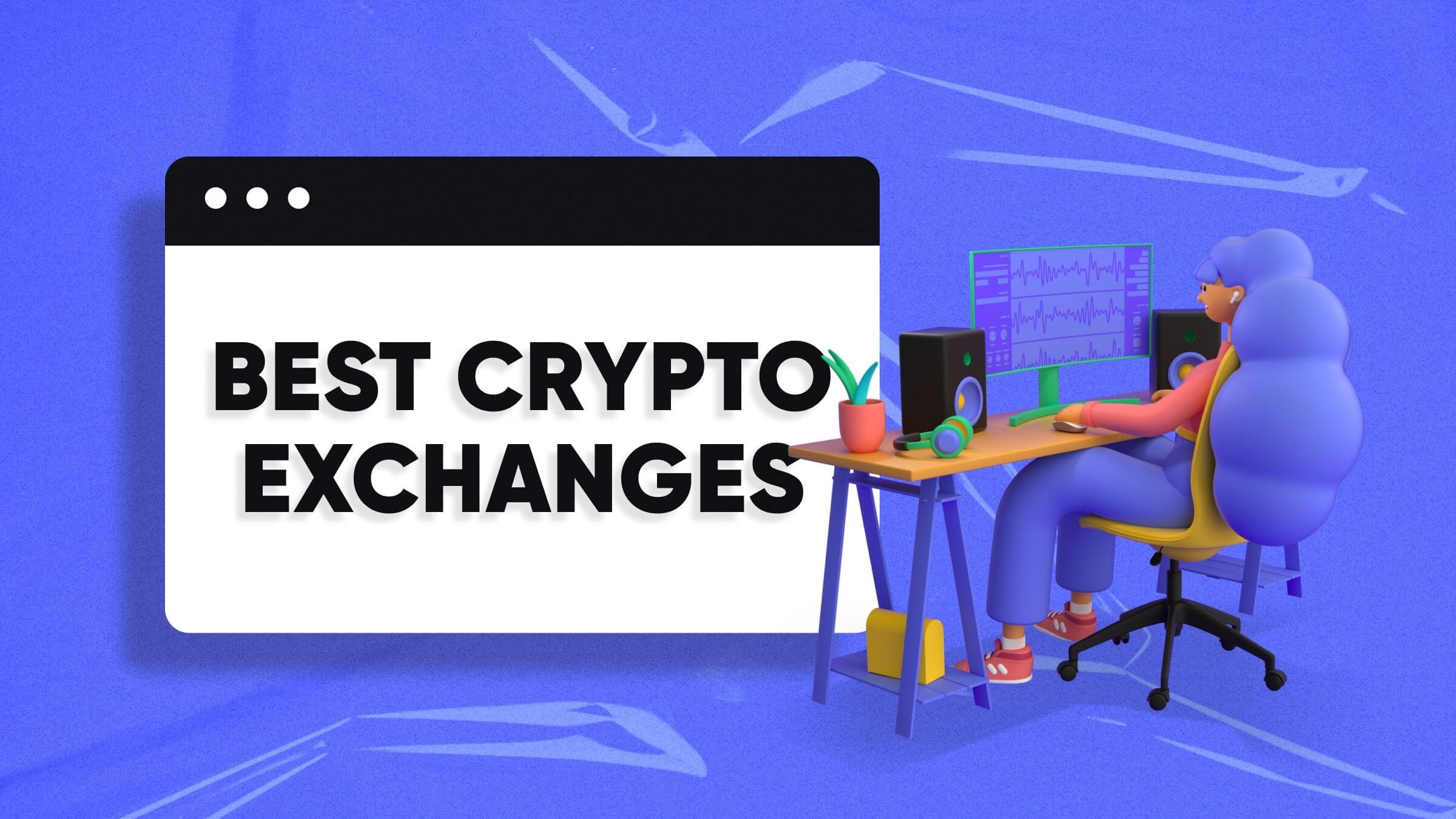 9 Best Crypto Exchanges and Apps of March - NerdWallet