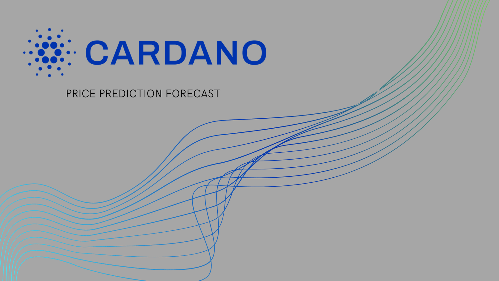 Cardano (ADA) Price Prediction , - Forecast Analysis