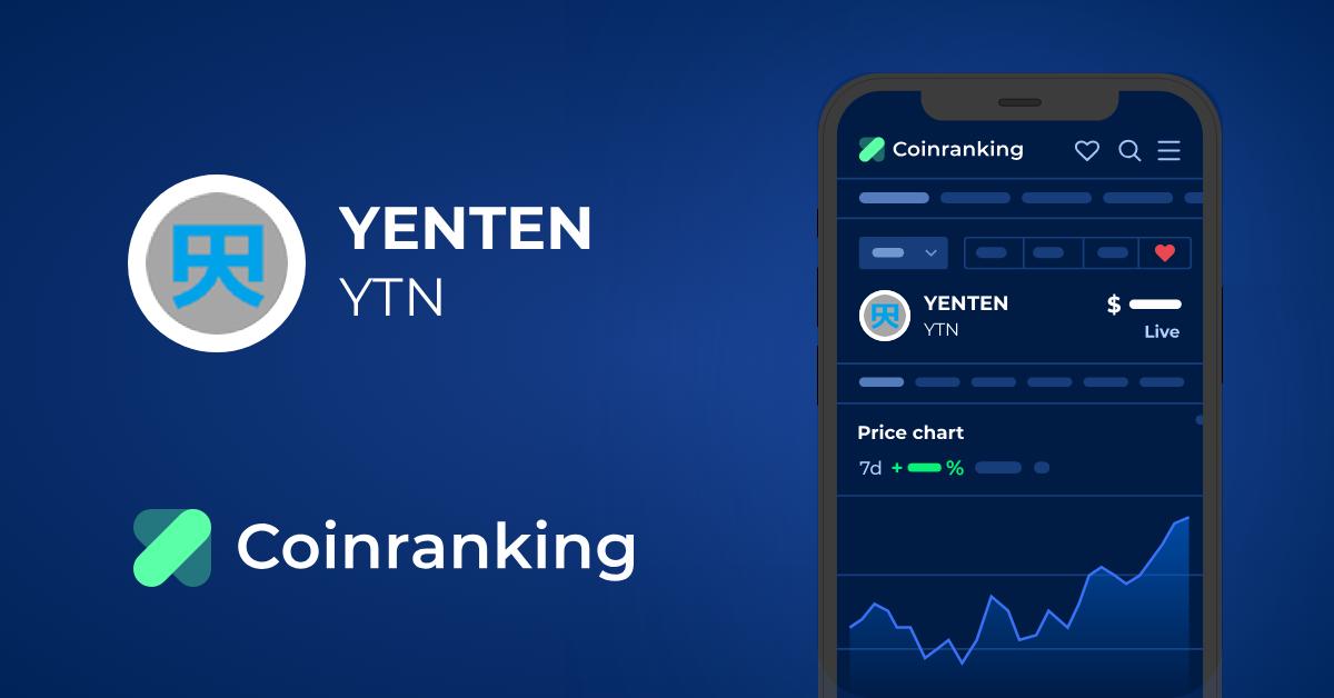 YENTEN (YTN) Exchanges - Where to Buy, Sell & Trade YTN | FXEmpire